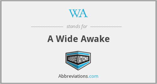 What does lie awake stand for?